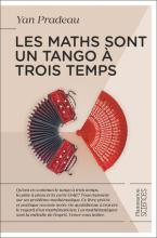 Les maths sont un tango à trois temps